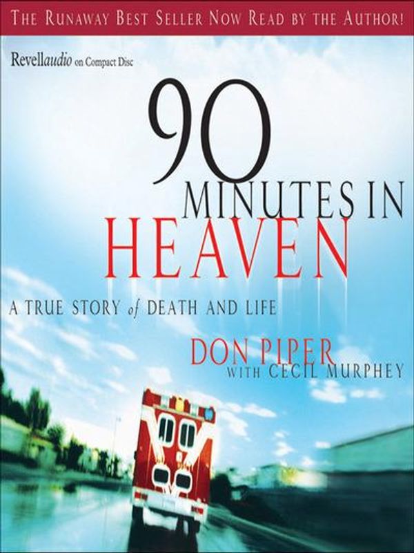 Cover Art for 9780800719050, 90 Minutes in Heaven by Don Piper