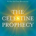 Cover Art for B005LV6W7I, The Celestine Prophecy by James Redfield