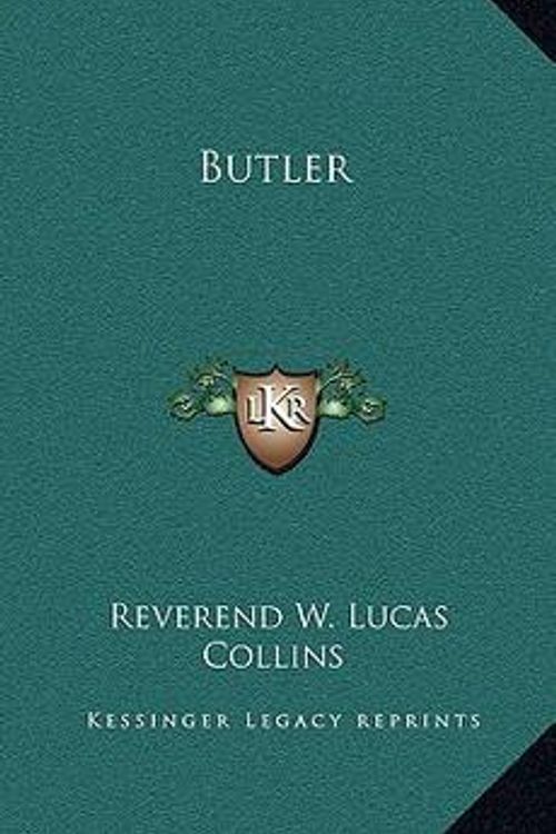 Cover Art for 9781163369050, Butler by Reverend W Lucas Collins
