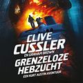 Cover Art for B09L46C1HM, Grenzeloze hebzucht (Dutch Edition) by Clive Cussler