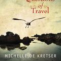 Cover Art for 9781743311783, Questions of Travel by Michelle De Kretser