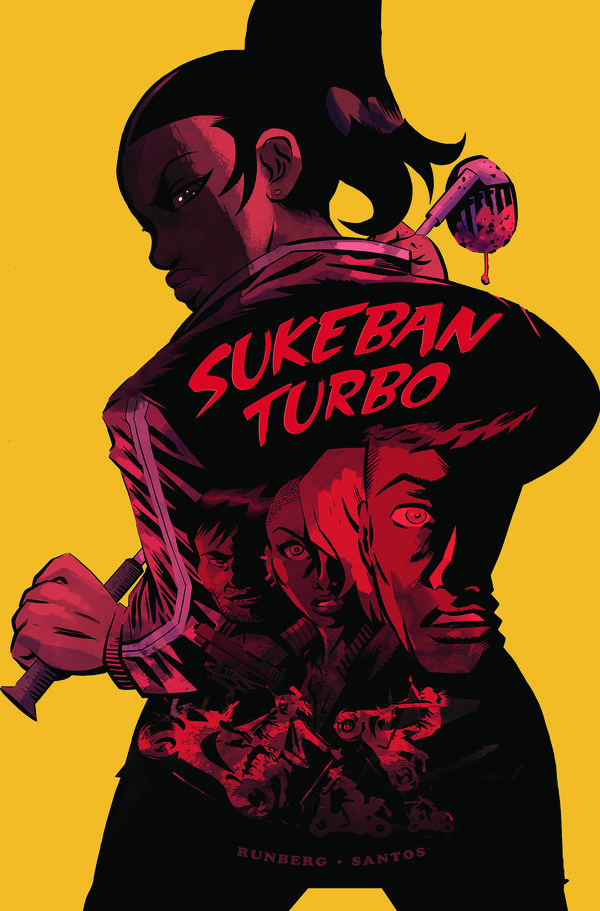Cover Art for 9781684054817, Sukeban Turbo by Sylvain Runberg