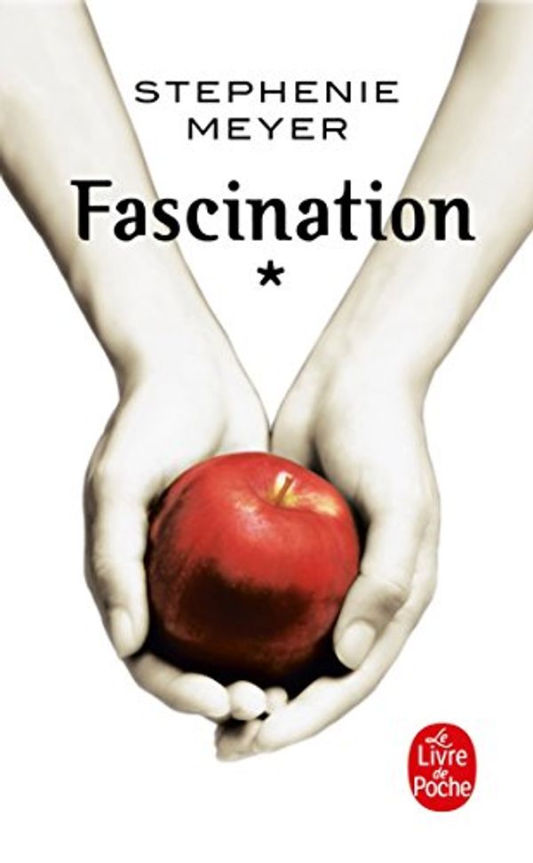 Cover Art for 9782253177159, Twilight, Tome 1 : Fascination by Stephenie Meyer