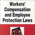 Cover Art for 9780314226457, Workers' Compensation and Employee Protection Laws (Nutshell Series) by Jack B. Hood, Benjamin A., Jr. Hardy, Harold S., Jr. Lewis