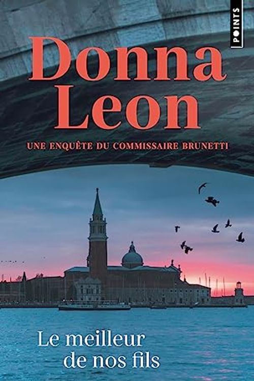 Cover Art for B0C1FXV74W, Le Meilleur de nos fils by Donna Leon