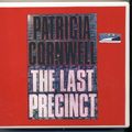 Cover Art for 9780736661775, The Last Precinct by Patricia D. Cornwell