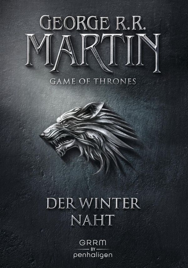 Cover Art for 9783764531522, Game of Thrones 1: Der Winter naht by George R.r. Martin