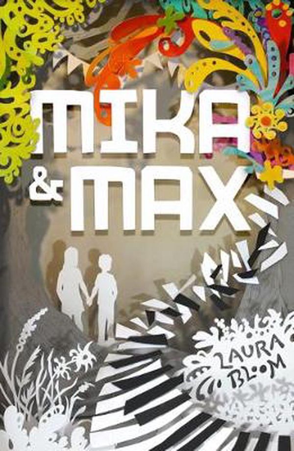 Cover Art for 9781760651145, Mika and Max by Laura Bloom