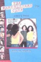 Cover Art for 9780606107440, Abby's Twin (Baby-sitters Club) by Ann M. Martin