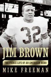 Cover Art for 9780060776824, Jim Brown by Mike Freeman