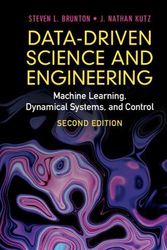 Cover Art for 9781009098489, Data-Driven Science and Engineering: Machine Learning, Dynamical Systems, and Control by Steven L. Brunton
