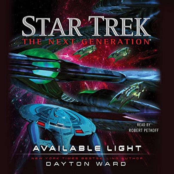 Cover Art for 9781508283485, Available Light (Star Trek: the Next Generation) by Dayton Ward