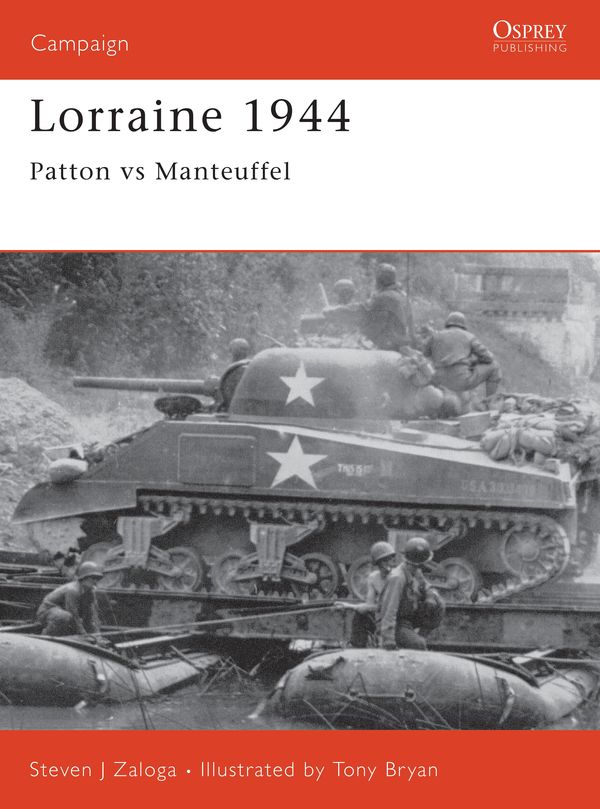 Cover Art for 9781841760896, Lorraine, 1944 by Steven J. Zaloga