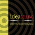 Cover Art for 9781440309847, Ideaselling by Sam Harrison