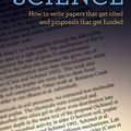 Cover Art for 8581132111113, Writing Science: How to Write Papers That Get Cited and Proposals That Get Funded by Joshua Schimel