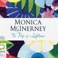 Cover Art for 9781489404411, The Trip of a Lifetime by Monica McInerney