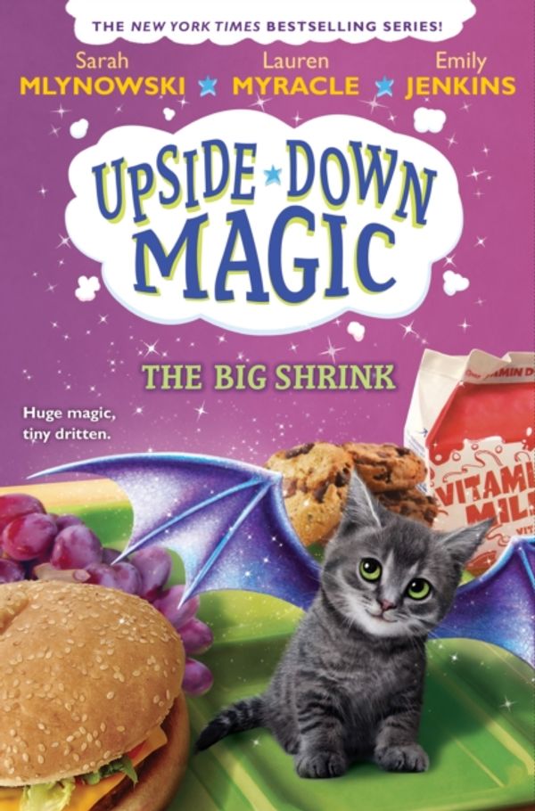 Cover Art for 9781338221510, The Big Shrink (Upside-Down Magic #6) by Sarah Mlynowski