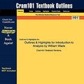 Cover Art for 9781428825475, Outlines & Highlights for Introduction to Analysis by William Wade, ISBN by Cram101 Textbook Reviews