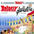 Cover Art for 9788804621461, Asterix gladiatore by Albert Uderzo René Goscinny