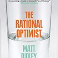 Cover Art for 8601404619908, Rational Optimist: How Prosperity Evolves by Matt Ridley