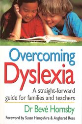 Cover Art for 9780091813208, Overcoming Dyslexia by Beve Hornsby
