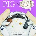 Cover Art for 9781338713718, Pig the Blob (Pig the Pug) by Aaron Blabey