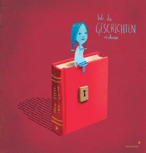 Cover Art for 9783958548855, Wo die Geschichten wohnen by Brigitte Jakobeit, Oliver Jeffers, Sam Winston