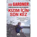 Cover Art for 9786053481416, Kizim Icin Son Kez by Lisa Gardner