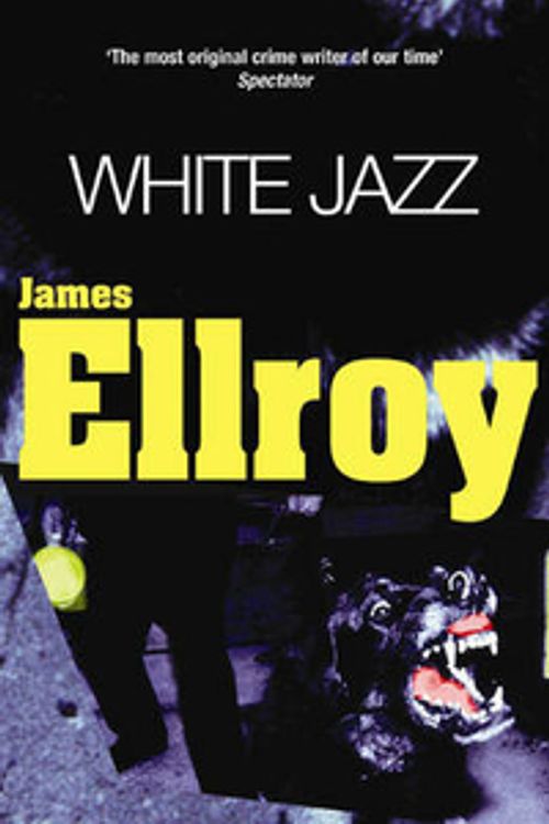 Cover Art for 9780099649403, White Jazz by James Ellroy