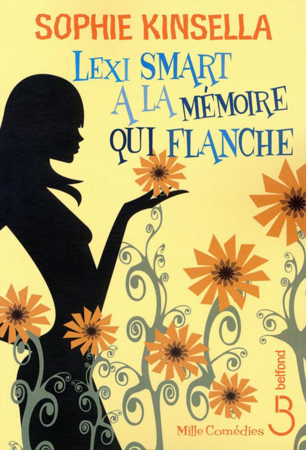 Cover Art for 9782714451965, Lexi Smart a la mémoire qui flanche by Sophie KINSELLA