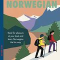 Cover Art for B07R5P5DF6, Short Stories in Norwegian for Beginners: Read for pleasure at your level, expand your vocabulary and learn Norwegian the fun way! (Foreign Language Graded Reader Series) by Olly Richards