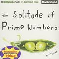 Cover Art for 9781455805624, The Solitude of Prime Numbers by Paolo Giordano