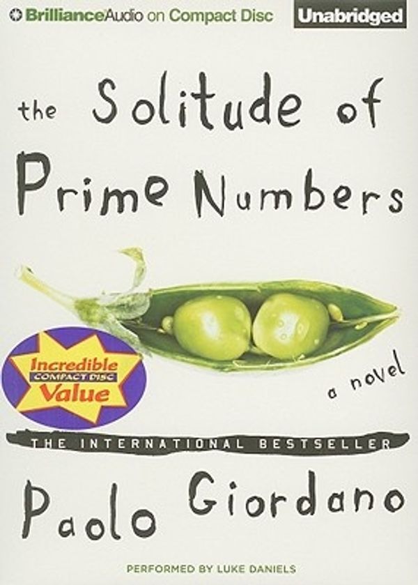 Cover Art for 9781455805624, The Solitude of Prime Numbers by Paolo Giordano