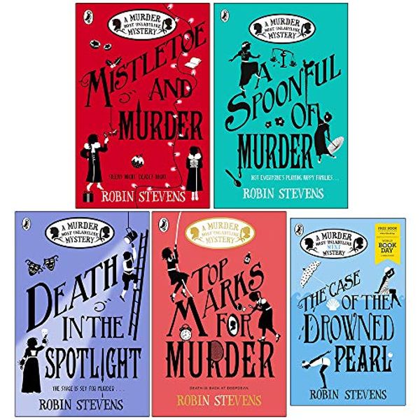 Cover Art for 9789123978250, Murder Most Unladylike Mystery Series Book 5,6,7,8 & World Book Day Collection 5 Books Set (Mistletoe and Murder, A Spoonful of Murder, Death in the Spotlight, Top Marks For Murder) by Robin Stevens