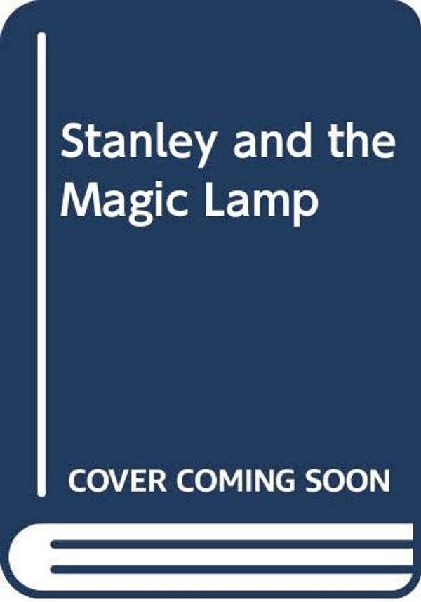 Cover Art for 9780416168525, Stanley and the Magic Lamp by Jeff Brown, Quentin Blake