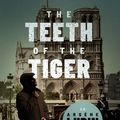 Cover Art for 9781504062404, The Teeth of the Tiger by Maurice LeBlanc