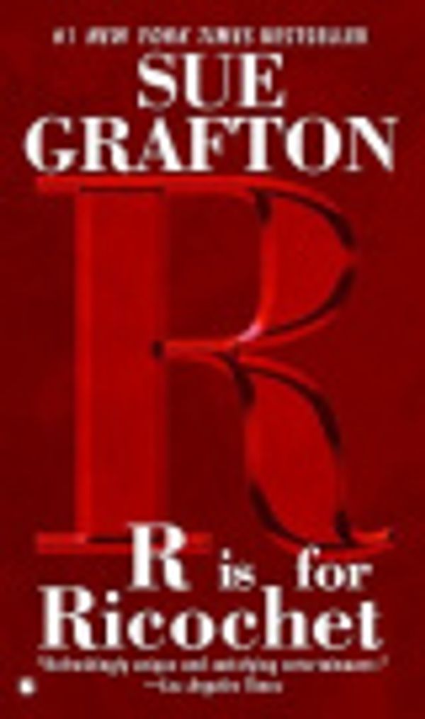 Cover Art for 9781429513265, R Is for Ricochet by Sue Grafton