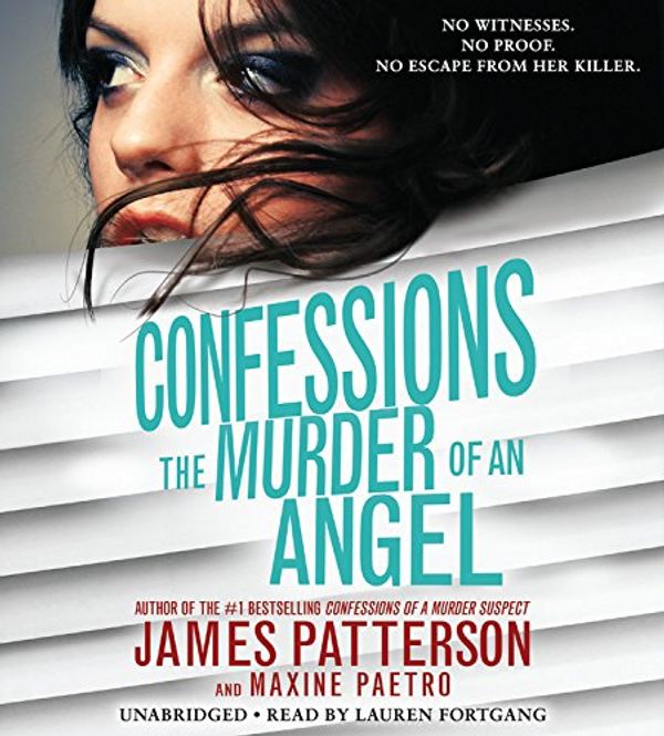 Cover Art for 9781478960010, The Murder of an Angel by James Patterson, Maxine Paetro