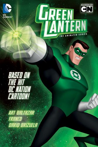Cover Art for 9781401238193, Green Lantern by Art Baltazar, Franco