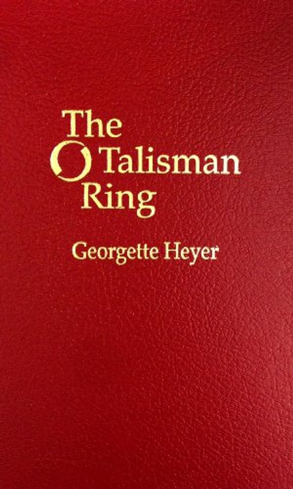 Cover Art for 9781567230574, The Talisman Ring by Georgette Heyer