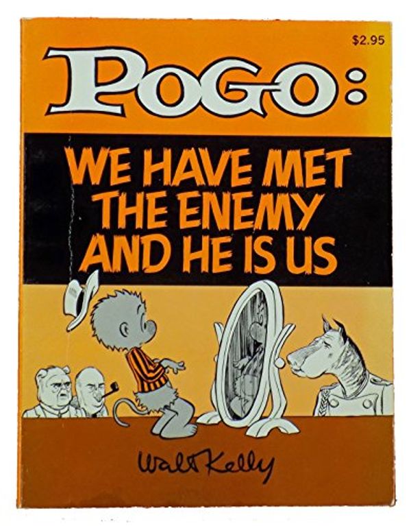 Cover Art for 9780671212605, Pogo We Have Met Enemy by Walt Kelly