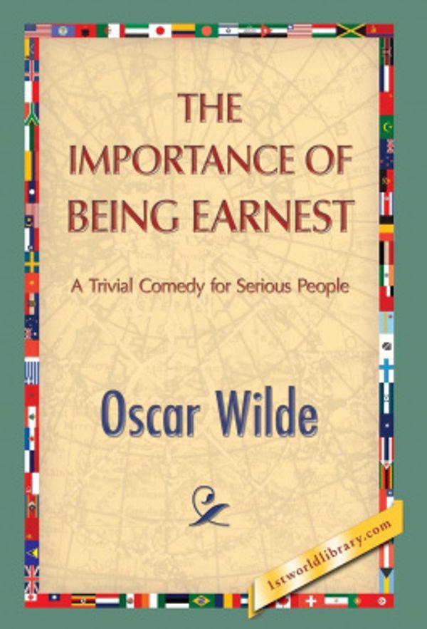 Cover Art for 9781421851686, The Importance of Being Earnest by Oscar Wilde