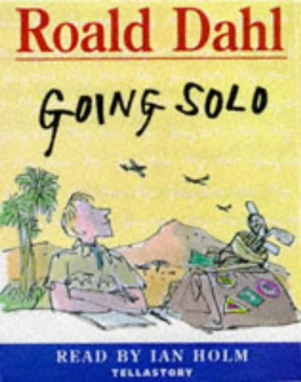Cover Art for 9781856563833, Going Solo by Roald Dahl