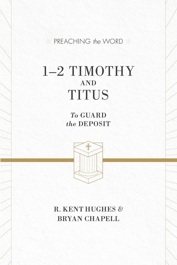 Cover Art for 9781433530531, 1-2 Timothy and Titus by R. Kent Hughes