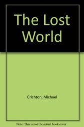 Cover Art for 9780517279311, The Lost World by Michael Crichton