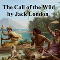 Cover Art for 9781455353576, The Call of the Wild by Jack London