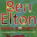 Cover Art for 9780552999953, High Society by Ben Elton