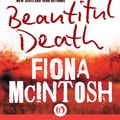 Cover Art for 9781480439719, Beautiful Death by Fiona McIntosh