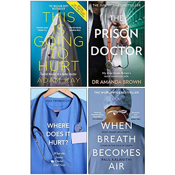 Cover Art for 9789123966868, This is Going to Hurt, The Prison Doctor, Where Does it Hurt, When Breath Becomes Air 4 Books Collection Set by Adam Kay, Paul Kalanithi, Amanda Dr Brown, Dr. Max Pemberton