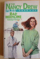 Cover Art for 9780671647025, Bad Medicine by Carolyn Keene